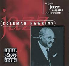 Coleman Hawkins – Original Jazz Classics Collection - USED CD