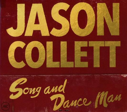 USED CD - Jason Collett - Song And Dance Man