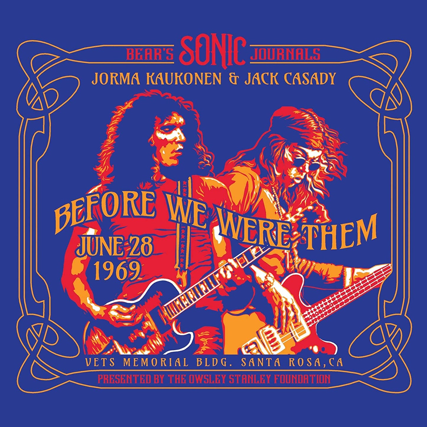 Jorma Kaukonen & Jack Cassidy - Before We Were Them July 28 1969 - CD
