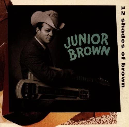 Junior Brown - 12 Shades Of Brown - CD