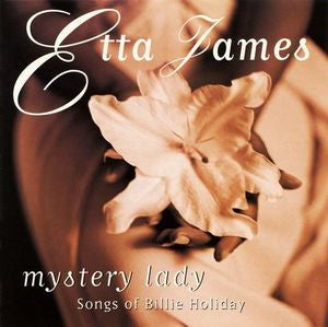 Etta James – Mystery Lady: Songs Of Billie Holiday - USED CD