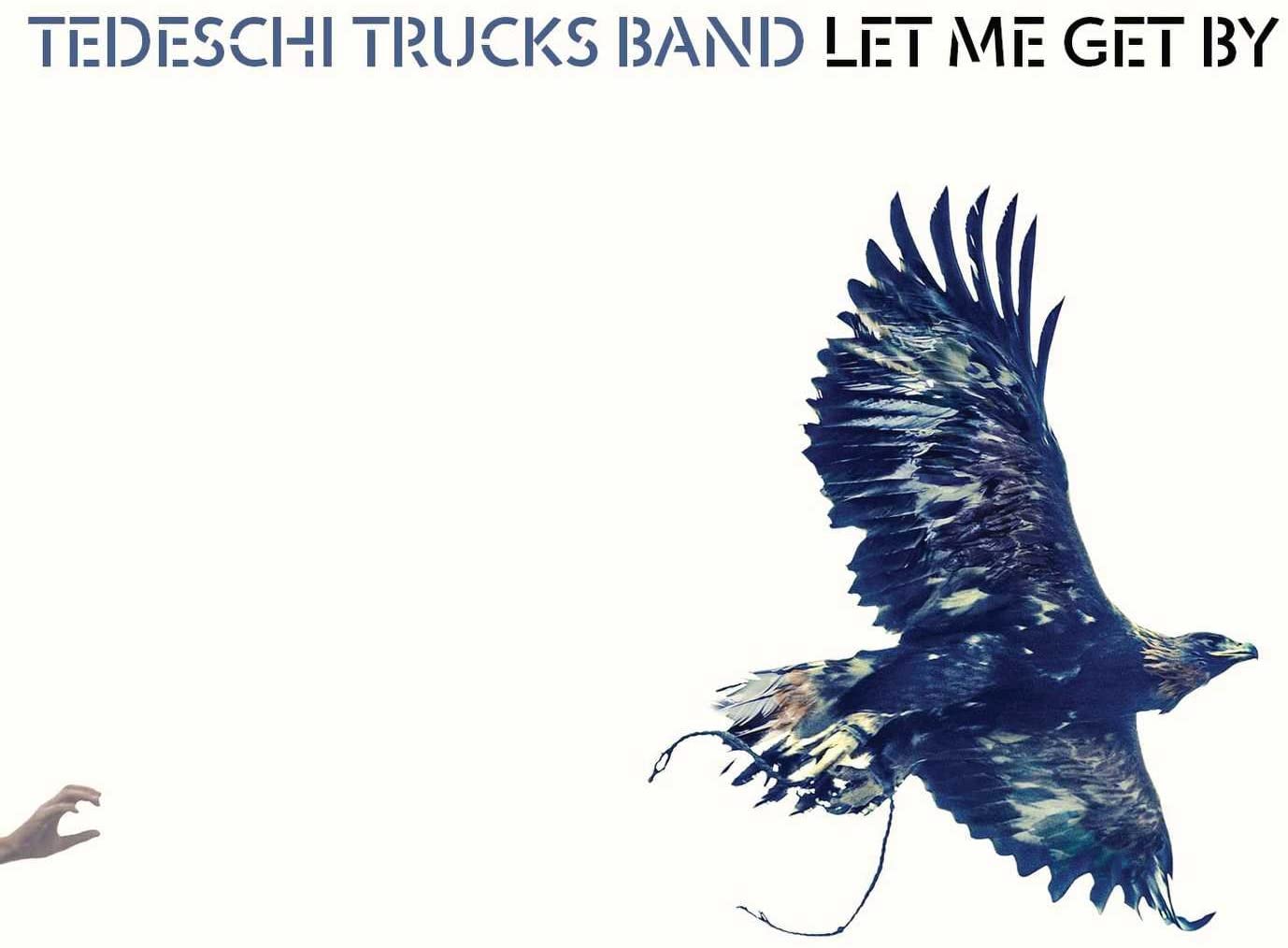 CD - Tedeschi Trucks Band - Let Me Get By