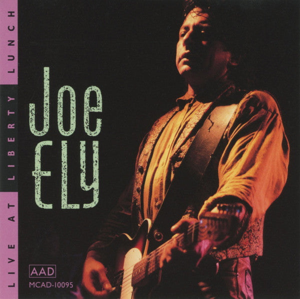 Joe Ely – Live At Liberty Lunch - USED CD