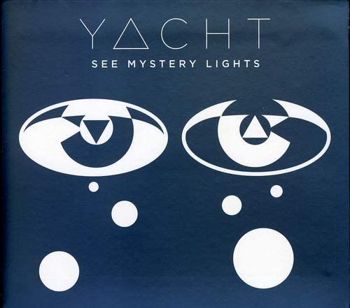 Yacht ‎– See Mystery Lights - USED CD