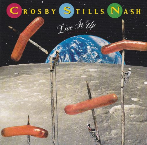 Crosby, Stills & Nash – Live It Up - USED CD