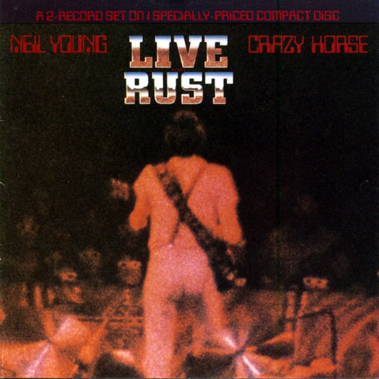 CD - Neil Young - Live Rust