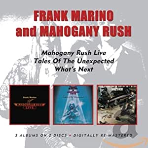 2CD - Frank Marino & Mahogany Rush - Live/Tales Of The Unexpected/What's Next