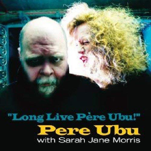 Pere Ubu - Long Live - CD