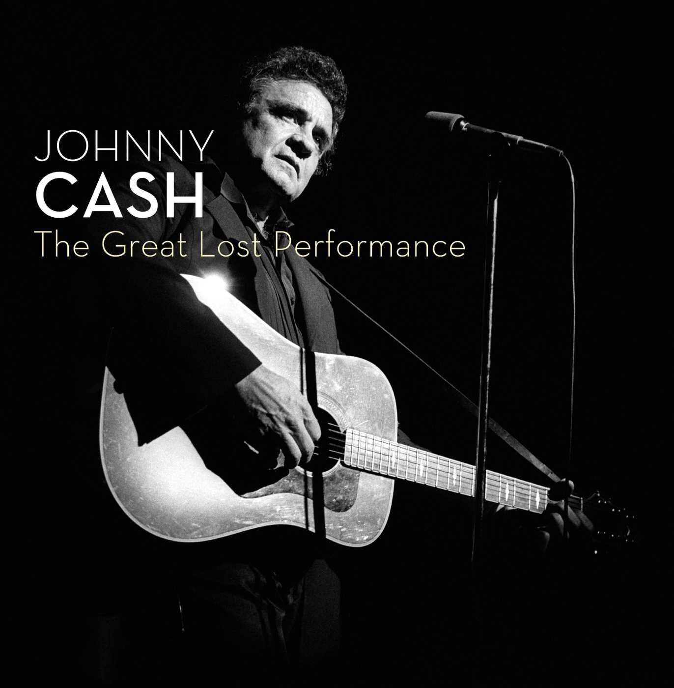 Johnny Cash - The Great Lost Performance Live - CD