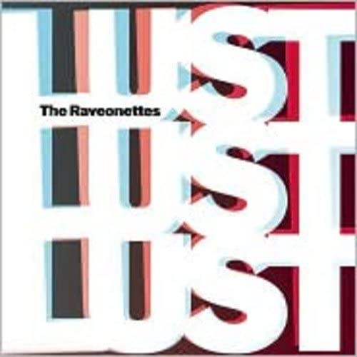 The Raveonettes – Lust Lust Lust - USED CD