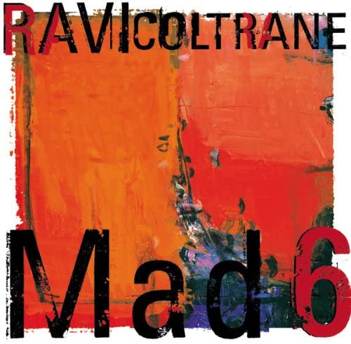 Ravi Coltrane ‎– Mad 6 - USED CD