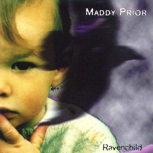 Maddy Prior - Ravenchild - CD