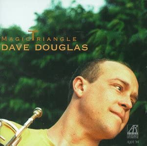 Dave Douglas - Magic Triangle - CD