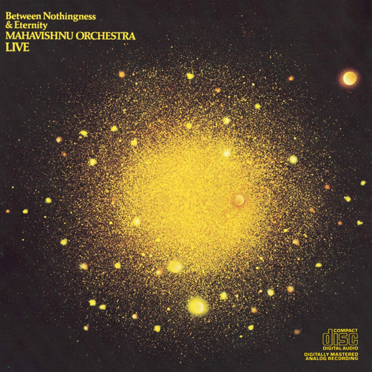 CD - Mahavishnu Orchestra - Between Nothingness & Eternity