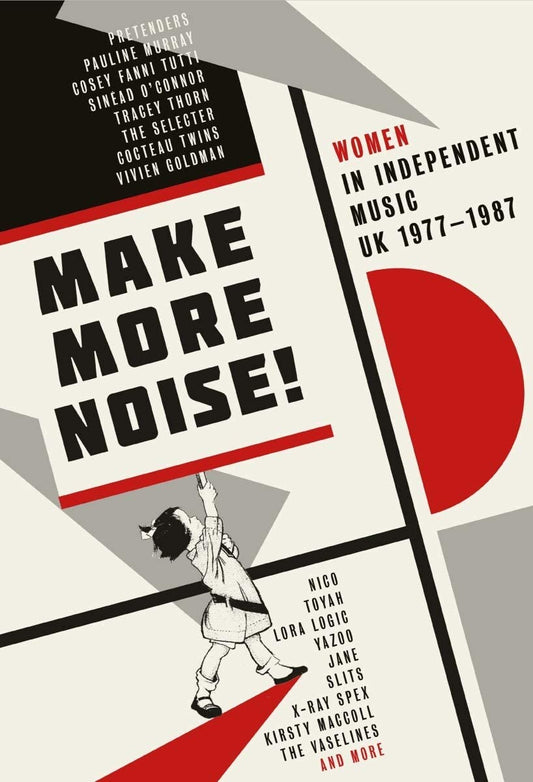 Make More Noise: Women In Independent Music Uk 1977-1987 - 4CD