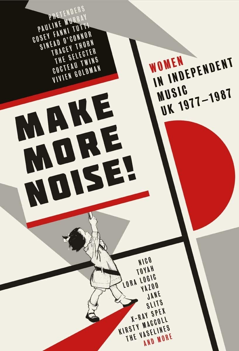 4CD - Make More Noise: Women In Independent Music Uk 1977-1987