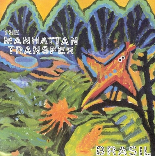 Manhattan Transfer – Brasil - USED CD