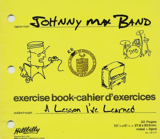 Johnny Max Band – A Lesson I've Learned - USED CD