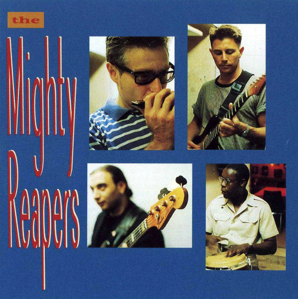 The Mighty Reapers – The Mighty Reapers - USED CD