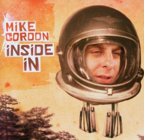 Mike Gordon - Inside In - CD