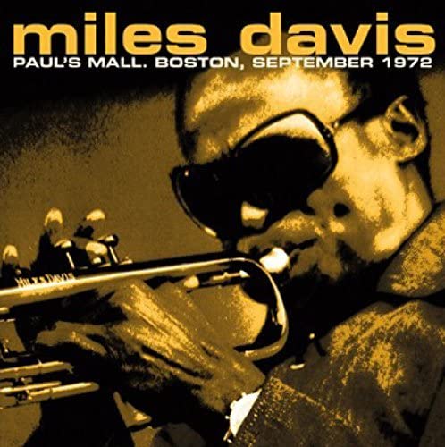 Miles Davis -  Paul's Mall. Boston September 1972 - CD