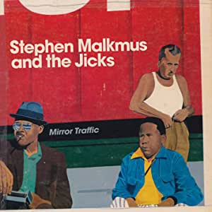 Stephen Malkmus and The Jicks - Mirror Traffic - CD