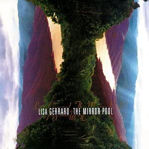 Lisa Gerrard – The Mirror Pool - USED CD