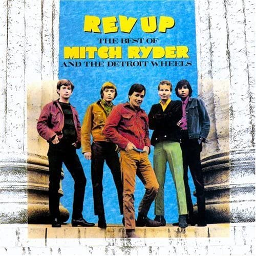 Mitch Ryder & The Detroit Wheels ‎– Rev Up - The Best Of - USED CD