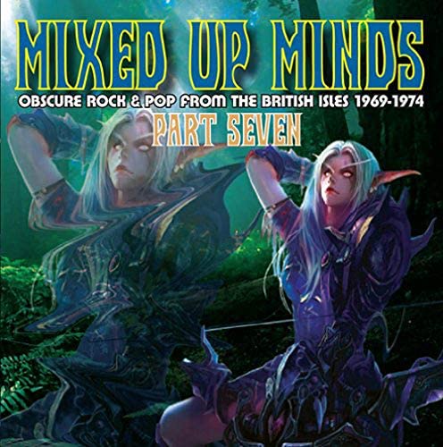 Mixed Up Minds Pt.7: Obscure Rock & Pop From The British Isles 1969-1974 - CD
