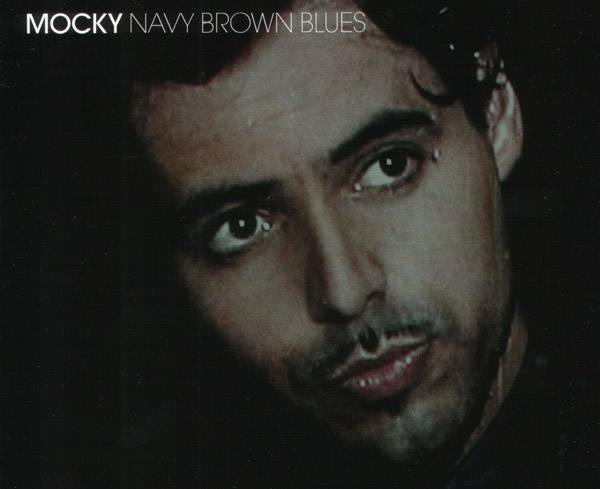 Mocky – Navy Brown Blues - USED CD