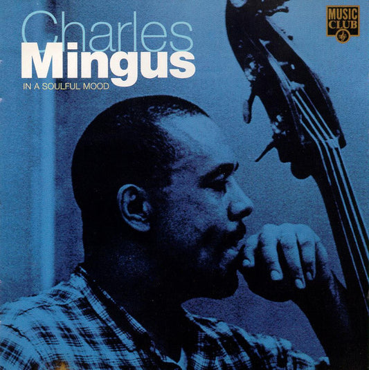 Charles Mingus ‎– In A Soulful Mood - USED CD