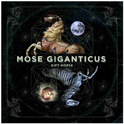 Mose Giganticus – Gift Horse - USED CD