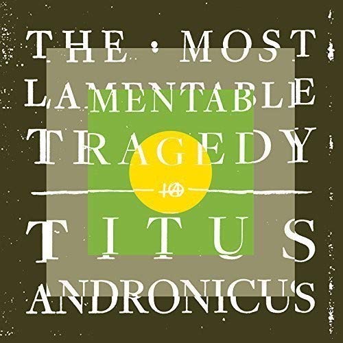 Titus Andronicus - The Most Lamentable Tragedy - 2CD