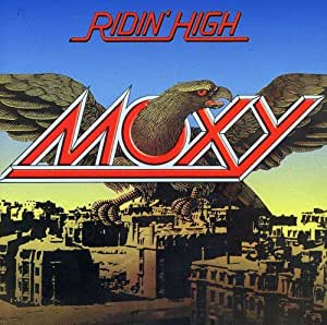 Moxy - Ridin' High - CD