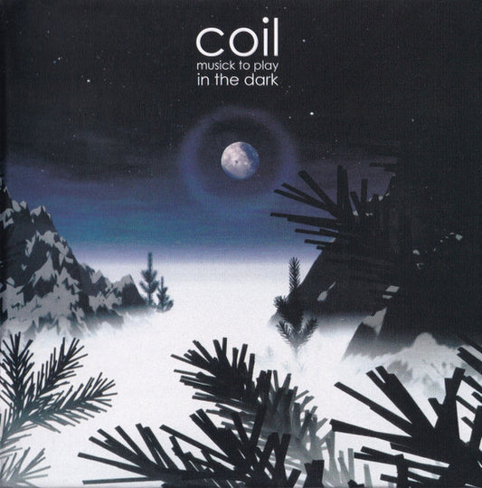Coil – Musick To Play In The Dark - USED CD