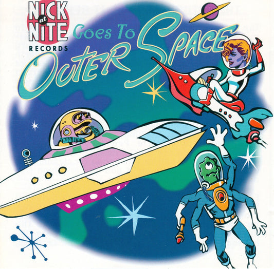 Various – Nick At Nite Goes To Outer Space - USED CD