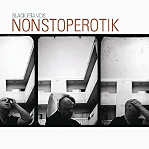 Frank Black - NONSTOPEROTIK - CD