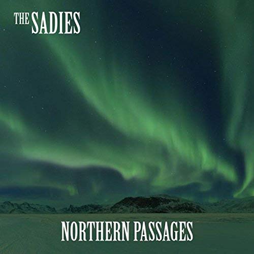 CD - The Sadies - Northern Passages