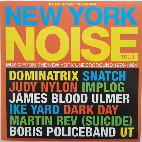 New York Noise Vol. 3 - Music From The New York Underground 1979-1984 - CD