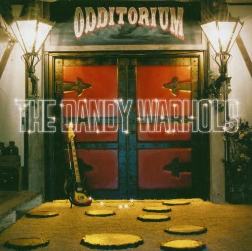 The Dandy Warhols - Odditorium Or Warlords Of Mars - USED CD