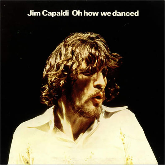 Jim Capaldi - Oh How We Danced - CD