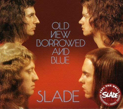 Slade - Old New Borrowed And Blue - CD
