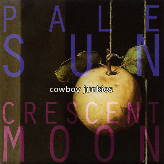 Cowboy Junkies – Pale Sun, Crescent Moon - USED CD