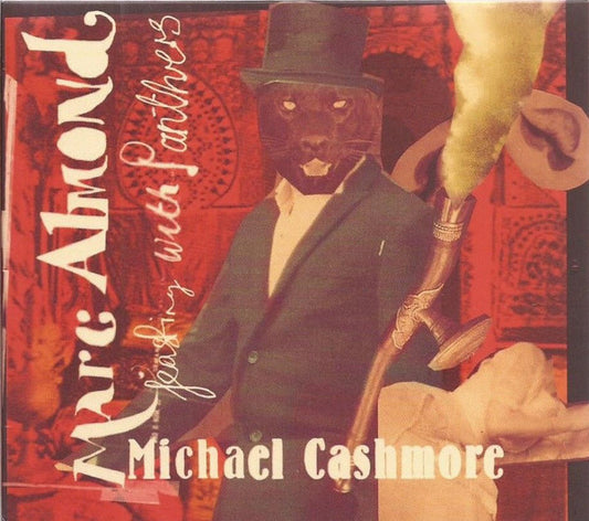 Marc Almond, Michael Cashmore – Feasting With Panthers - USED CD