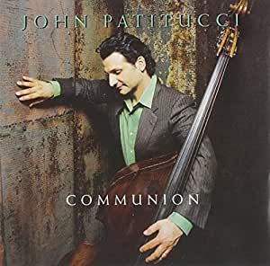 John Patitucci - Communion - USED CD