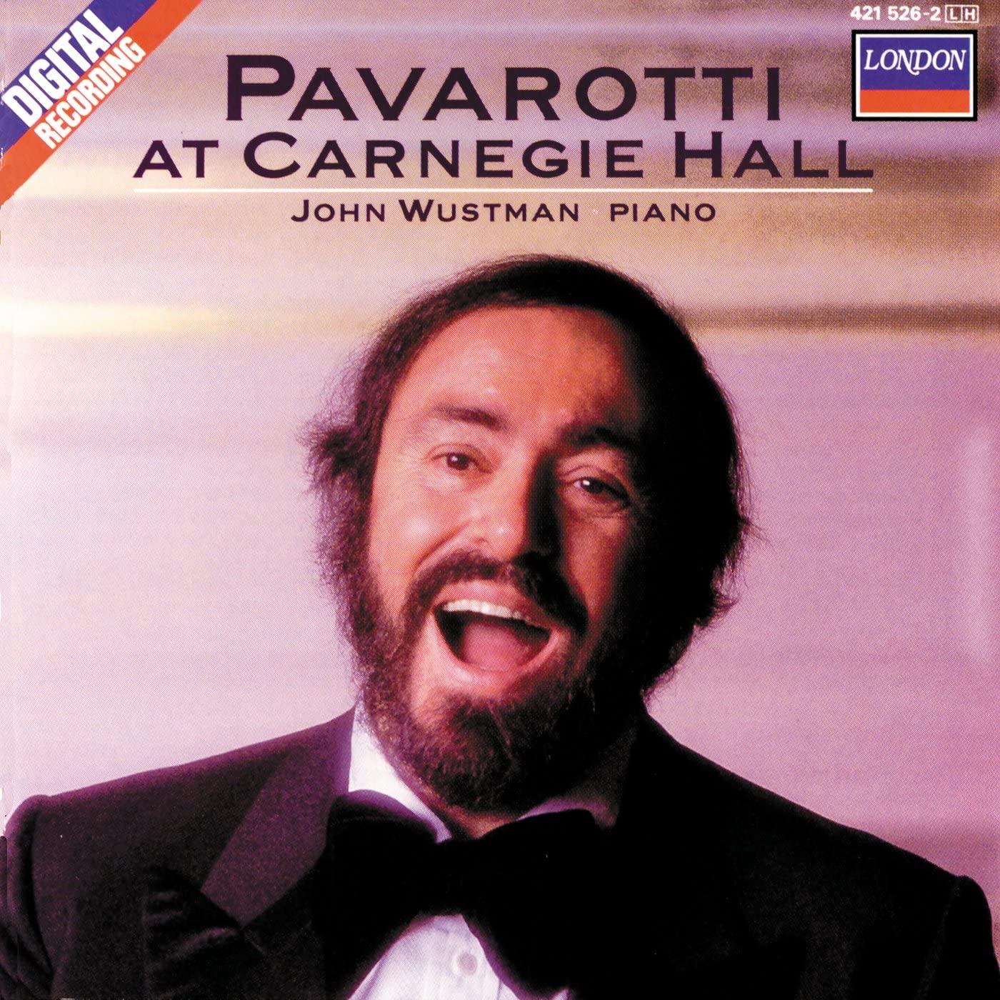 Luciano Pavarotti, John Wustman – Pavarotti At Carnegie Hall -USED CD
