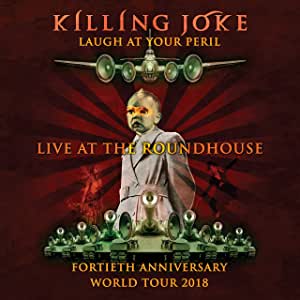 Killing Joke - Laugh At Your Peril: Live At The Roundhouse - 2CD