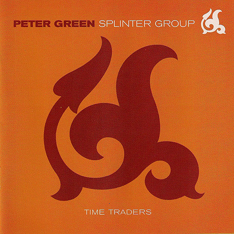 Peter Green Splinter Group – Time Traders - USED CD