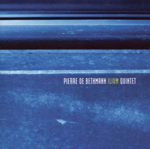 Pierre De Bethmann Quintet - Ilium - USED CD
