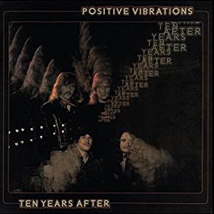 Ten Years After - Positive Vibrations (2017 Remaster) - CD